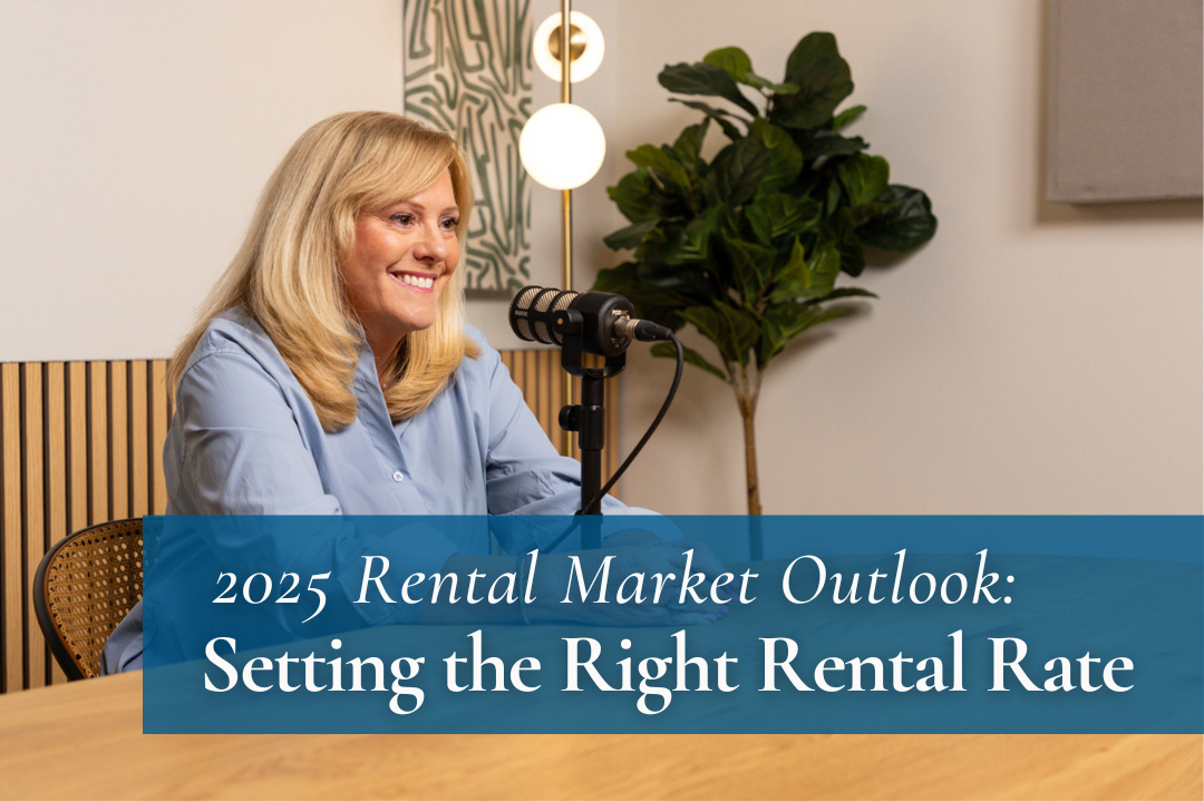 2025 Rental Market Outlook: Setting the Right Rental Rate